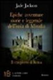 Epiche avventure, storie e leggende dell'isola di Misydia. L'invasione di oscure forze demoniache
