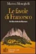 Le favole di Francesco. Un libro tutto da illustrare