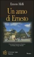 Un anno di Ernesto. Una storia di cinema e di amore tra l'Italia, Parigi e Berlino