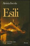 Esili. Storie di vita ai limiti della cosiddetta normalità