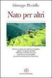 Nato per altri