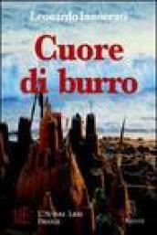 Cuore di burro. Storie di vita di provincia