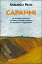 Capanni. Nel bellissimo Casentino la storia di un borgo fantasma