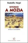 Ritorno a Mozia. Un'isola e il suo segreto