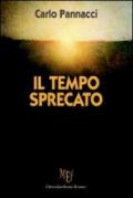 Il tempo sprecato. La città può offrire tutto a un giovane intraprendente