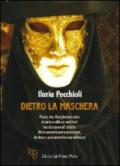 Dietro la maschera