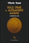 Sulle orme di Alessandro Magno. Ai confini con la Cina