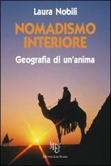 Nomadismo interiore. Geografia di un'anima