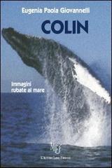 Colin. Immagini rubate al mare