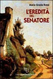 L'eredità del senatore