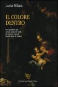 Il colore dentro