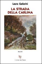 La strada della Carlina