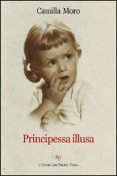 Principessa illusa