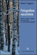 Fotografare... raccontare