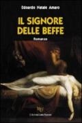 Il signore delle beffe