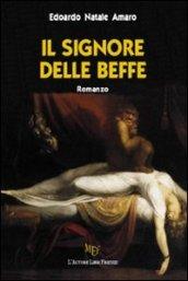 Il signore delle beffe