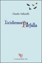 La tolleranza della farfalla