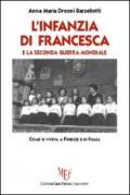 L'infanzia di Francesca e la seconda guerra mondiale