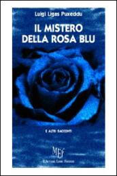 Il mistero della rosa blu