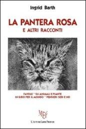 La pantera rosa e altri racconti