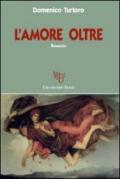 L'amore oltre