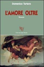 L'amore oltre