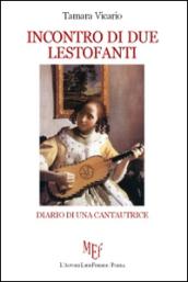 Incontro di due lestofanti. Diario di una cantautrice