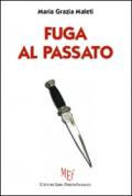 Fuga al passato