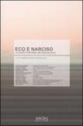 Eco e Narciso. 14 scrittori per un paesaggio