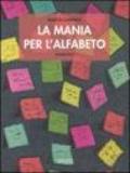 La mania per l'alfabeto