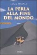 La perla alla fine del mondo