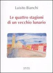 Le quattro stagioni di un vecchio lunario