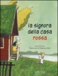 La signora della casa rossa