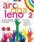 Arcobaleno. 30 lezioni di religione. Per la Scuola media. Con espansione online: 2