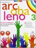 Arcobaleno. 30 lezioni di religione. Per la Scuola media. Con espansione online vol.3