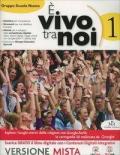 È vivo tra noi. Con Vangelo-Atti degli apostoli. Per la Scuola media. Con e-book. Con espansione online. Vol. 1