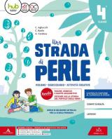 Una strada di perle. Per la Scuola elementare. Con e-book. Con espansione online. Vol. 2