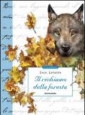 Il richiamo della foresta (Mondadori) (Classici illustrati Vol. 18)