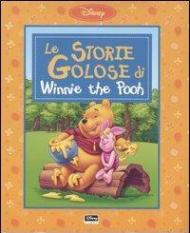 Le storie golose di Winnie the Pooh