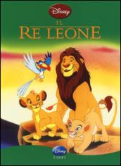 Il Re Leone. Ediz. illustrata