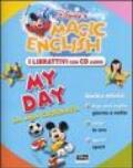 Magic English. My Day-La mia giornata. Con CD Audio