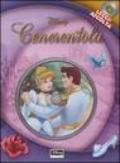 Cenerentola. Ediz. illustrata. Con CD Audio