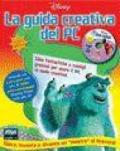 La guida creativa del PC. Con CD-ROM