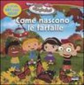 Come nascono le farfalle. Little Einsteins. Con adesivi