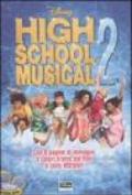 High School Musical 2. Con adesivi. Ediz. illustrata
