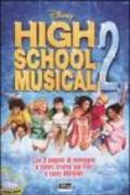 High School Musical 2. Ediz. illustrata