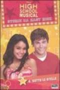 High School Musical. Storie da East High. Sotto le stelle