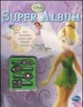 Super album. Fairies. Ediz. illustrata. Con gadget