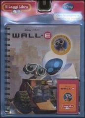 Wall·E. Il Leggi Libro. Ediz. illustrata. Con cartuccia sonora