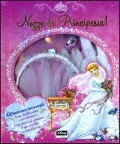 Nozze da principessa. Ediz. illustrata. Con gadget